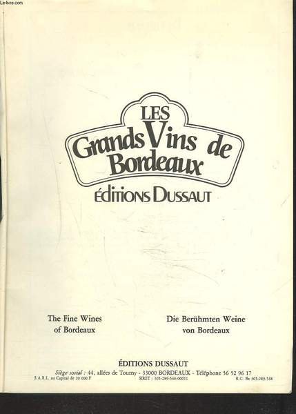 LES GRANDS VIN DE BORDEAUX / THE FINE WINES OF …