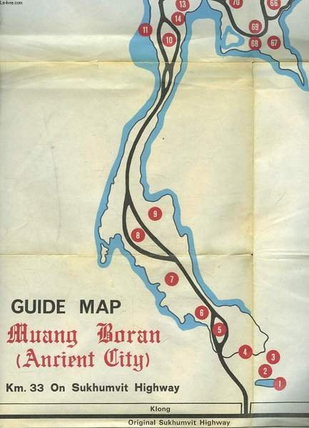 GUIDE MAP MUANG BORAN (ANCIENT CITY). ORIGINAL SUKHUMVIT HIGHWAY. (THAILAND)