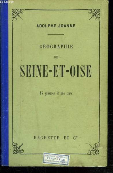 GEOGRAPHIE DE SEINE-ET-OISE.