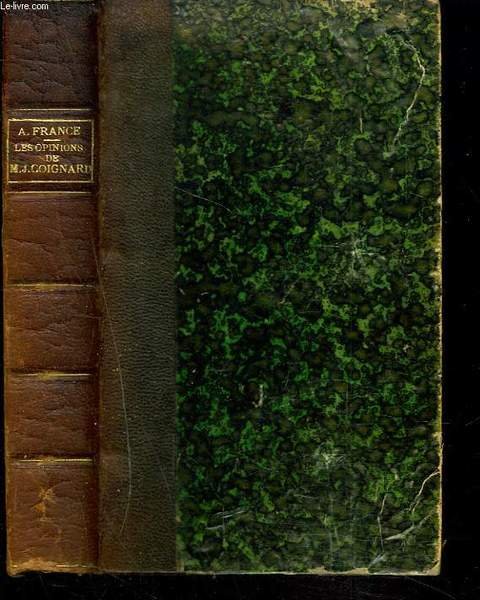 LES OPINIONS DE M. JERÔME COIGNARD, RECUEILLIES PAR JACQUES TOURNEBROCHE.