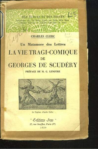UN MATAMORE DES LETTRES. LA VIE TRAGI-COMIQUE DE GEORGES DE … | Immagine principale