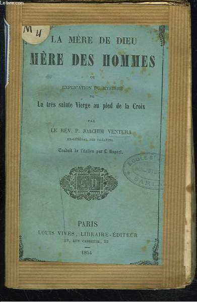 LA MERE DE DIEU MERE DES HOMMES ou EXPLICATION DU …