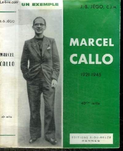 MARCEL CALLO 1921-1945