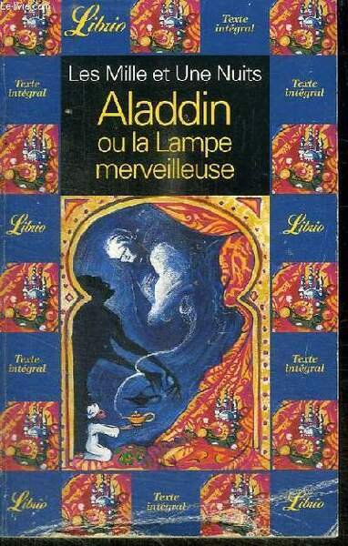 HISTOIRE D'ALADDIN OU LA LAMPE MERVEILLEUSE