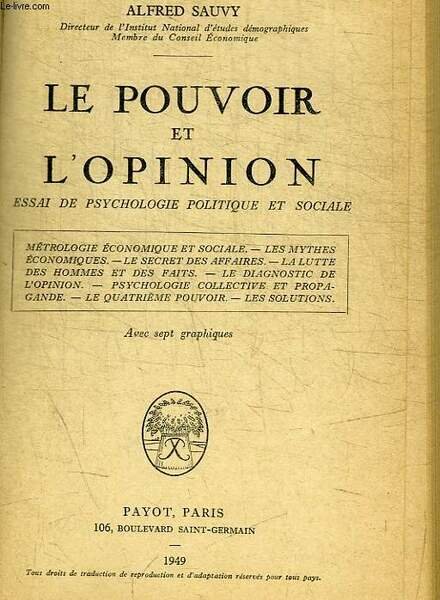 LE POUVOIR ET L OPINION