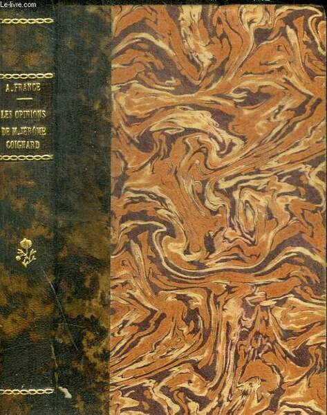 LES OPINIONS DE M. JEROME COIGNARD