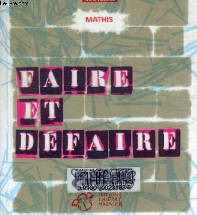 FAIRE ET DEFAIRE | Immagine principale