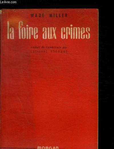 LA FOIRE AUX CRIMES | Immagine principale