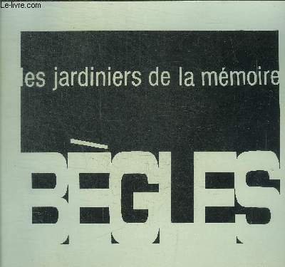 LES JARDINIERS DE LA MEMOIRE - BEGLES - 28 SEPTEMBRE …