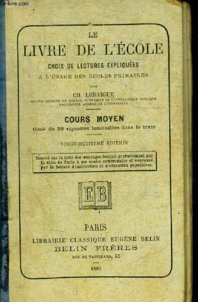 LE LIVRE DE L ECOLE CHOIX DE L ECTURES EXPLIQUEES …