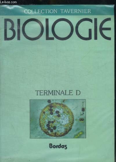 BIOLOGIE - TERMINALE D