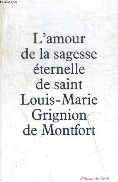 L AMOUR DE LA SAGESSE ETERNELLE