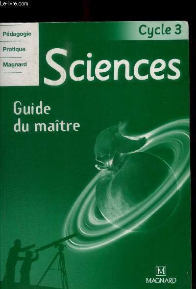 SCIENCES - GUIDE DU MAITRE - CYCLE 3 | Immagine principale