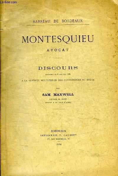 MONTESQUIEU AVOCAT - DISCOURS