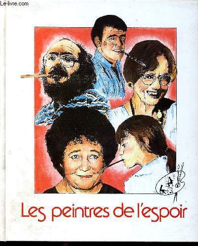 Les peintres de l'espoir