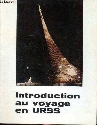 Introduction au voyage en URSS