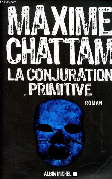 La conjuration primitive