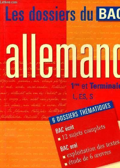Les dossiers du bac Allemand 1re et Terminales L, ES, …