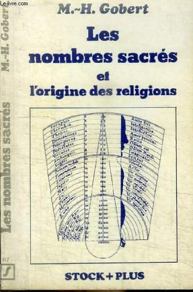 LES NOMBRES SACRES ET L'ORIGINE DES RELIGIONS