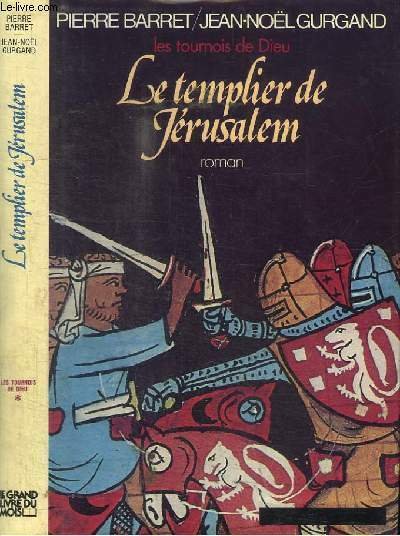 LES TOURNOIS DE DIEU - LE TEMPLIER DE JERUSALEM | Immagine principale