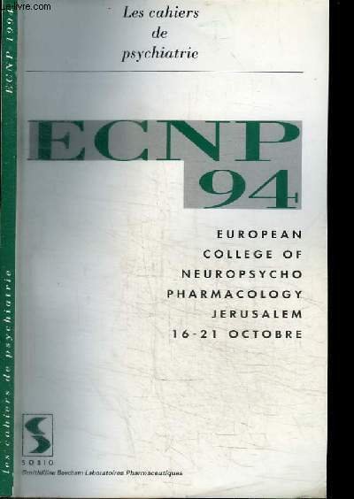LES CAHIERS DE PSYCHIATRIE - ECNP 94 - EUROPEAN COLLEGE … | Immagine principale