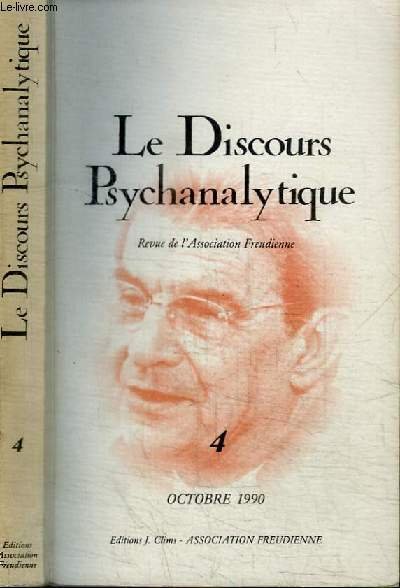 REVUE : LE DISCOURS PSYCHANALYTIQUE - REVUE DE L'ASSOCIATION FREUDIENNE …
