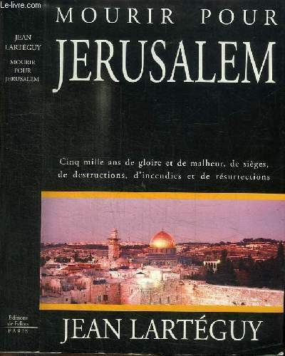 MOURIR POUR JERUSALEM - CINQ MILLE AND DE GLOIRE ET … | Immagine principale