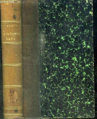 LE PRECIEUX SANG OU LE PRIX DE NOTRE SALUT