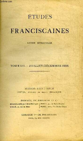 REVUE MENSUELLE : ETUDES FRANCISCAINES - TOME XII - JUILLET-DECEMBRE … | Immagine principale