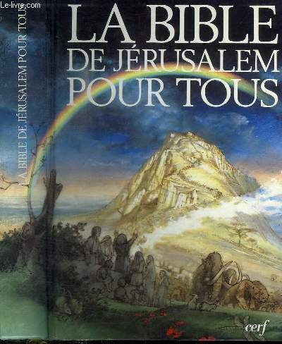 LA BIBLE DE JERUSALEM POUR TOUS