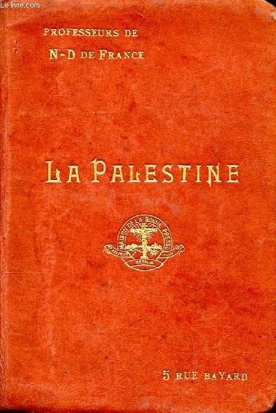 La Palestine Guide historique & pratique avec cartes et nouveaux … | Immagine principale