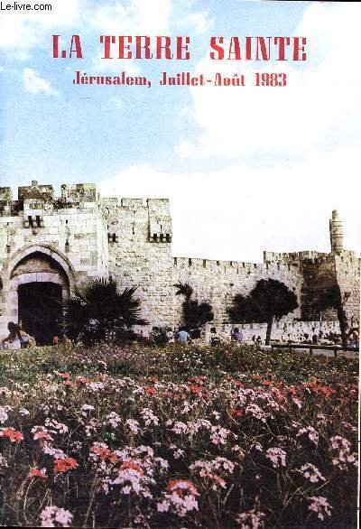 La Terre Sainte Jérusalem Juillet Août 1983 N° 7-8 Revue des Lieux Saints Sommaire: Le sel de la Terre et la lumière du monde, chrétiens de Terre Sainte: Cana de Galilée, Simaan Srugi .