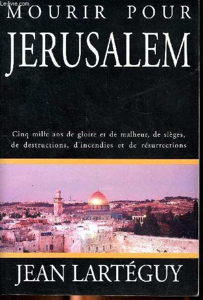 Mourir pour Jérusalem