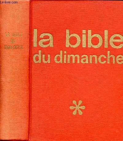 La Bible du dimanche Dieu reprend la parole tous les … | Immagine principale