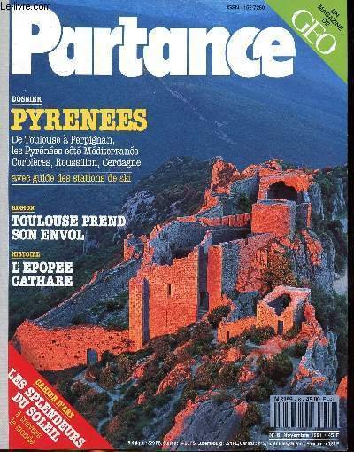 Partance N°6 Novembre 1991 Pyrénées de Toulouse à Perpignan, les …