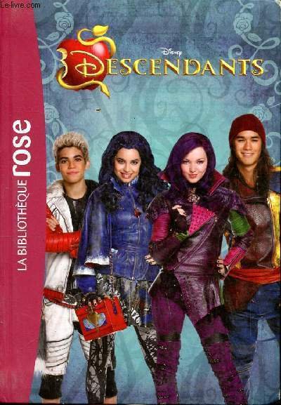 Descendants Collection la bibliothèque rose