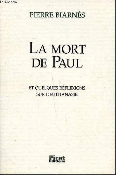 La mort de Paul et quelques réflexions sur l'euthanasie | Immagine principale