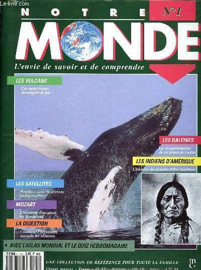 Notre monde N°1 L'envie de savoir et de comprendre Les … | Immagine principale