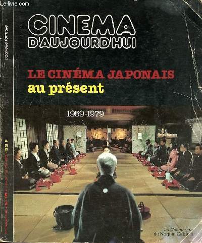Cinéma d'aujourd'hui Le cinéma japonais au présent 1959-1979 N°15 Hiver …
