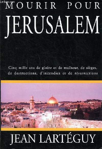 Mourir pour Jérusalem