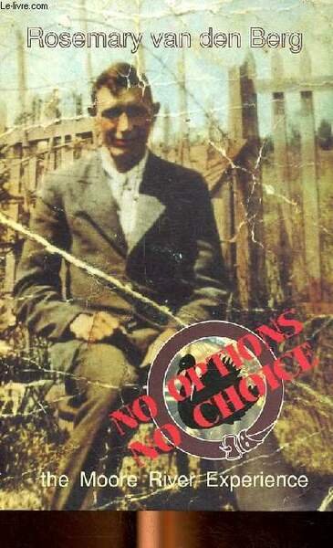 No options ni choice The Moore river experience | Immagine principale