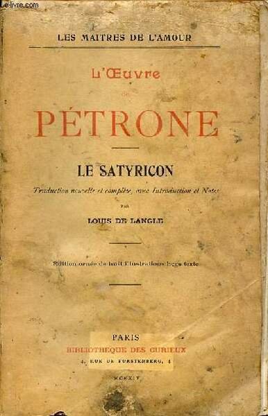 L'oeuvre de Pétrone Le satyricon
