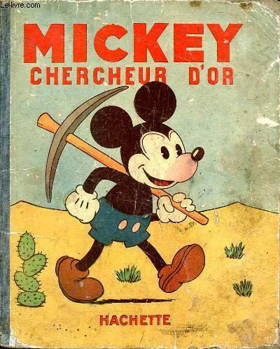 Mickey chercheur d'or