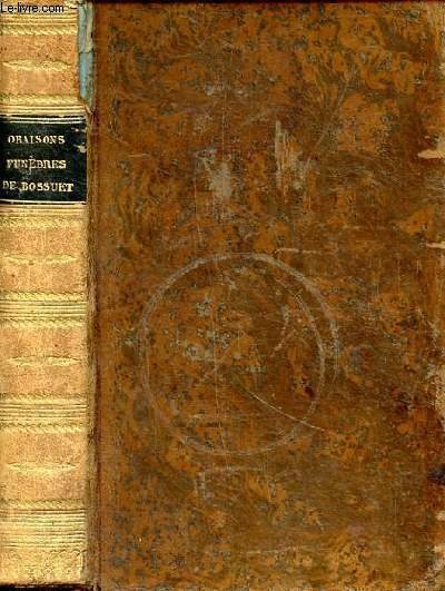 Oraisons funèbres de Bossuet avec des commentaires Tome premier | Immagine principale