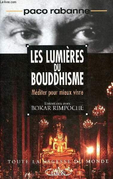 Les lumières du Bouddhisme - méditer pour mieux vivre - … | Immagine principale