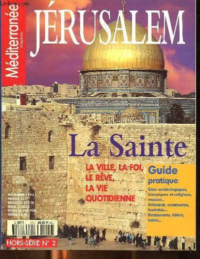 Méditerrannée Magazine - Hors série n°2 - Jérusalem -Sommaire : … | Immagine principale