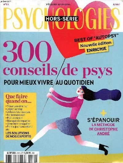 Psychologies Hors série N°33 Février Mars 2016 300 conseils de …