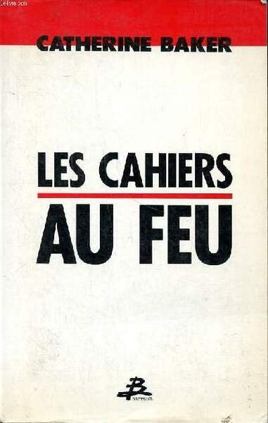 Les cahiers au feu