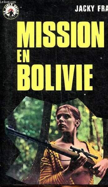 Mission en Bolivie N°7