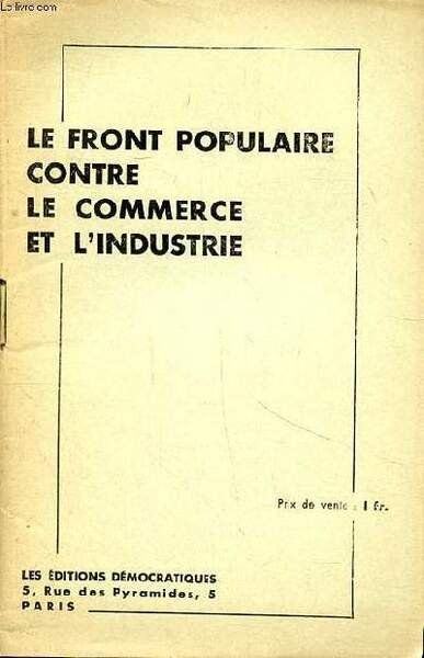 Le front populaire contre le commerce et l'industrie